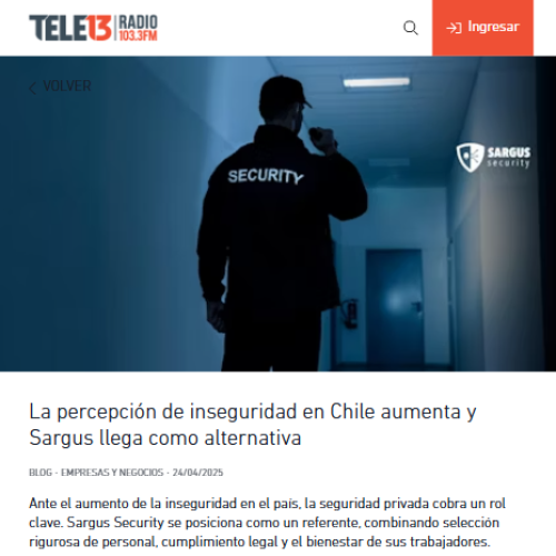 La percepción de inseguridad en Chile aumenta y Sargus llega como alternativa